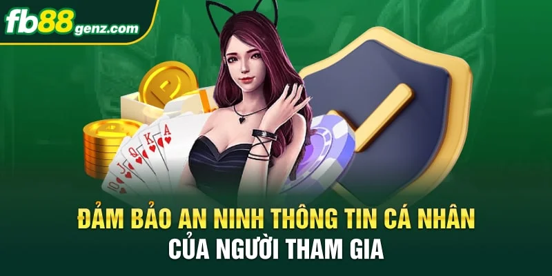 Dam-bao-an-ninh-thong-tin-ca-nhan-cua-nguoi-tham-gia-min