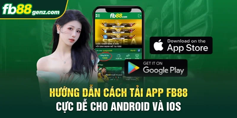 Cách tải app FB88 cho điện thoại hệ điều hành Android